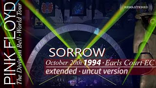 Pink Floyd - Sorrow🔹EXTENDED UNCUT VERSION🔹REMASTERED🔹Pulse 1994 - Re-edited 2019 | Subs SPA-ENG