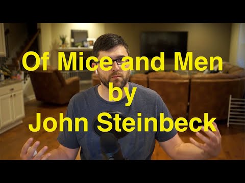 Of Mice and Men by John Steinbeck: Summary, Analysis, Review