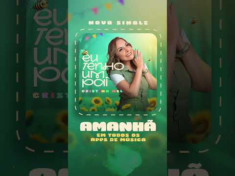 É amanhã!!! O Super Lançamento da Minha Nova Canção Infantil, "Eu Tenho Um Pai". 💕