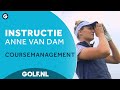 Instructie Anne van Dam: Coursemanagement