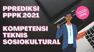 Akurat!! Soal Kompetensi Teknis dan Sosio Kultural PPPK 2021