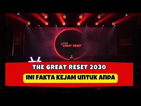 THE GREAT RESET 2030: APA RISIKO MENGERIKAN BAGI KITA?