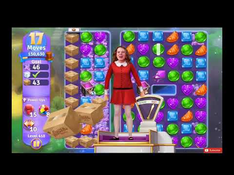 Wonka's World of Candy Level 418 NO BOOSTERS - A S GAMING