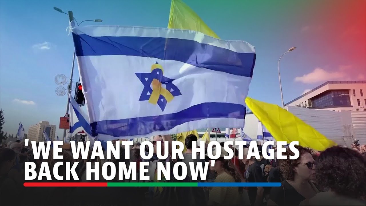 Protesters rally at Netanyahu's Jerusalem office to demand a hostage deal now | ABS-CBN News