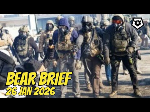 National Intel & Commentary | Bear Brief 26JAN26 | LIVE