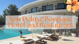 Xen Deluxe Boutique Hotel & Restaurant | Otel inceleme | Hotel Review 