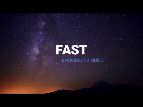 Background Music For Fast-Forward Scenes For Free (Best Background Music For Fast Forward Music)