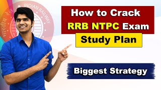 How to Crack RRB NTPC Exam 2019-20 | 🔥Biggest Preparation Strategy |Study Plan..