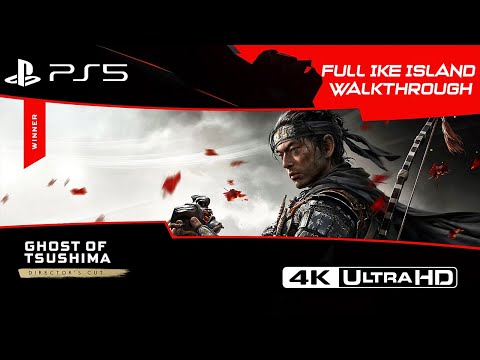 GHOST OF TSUSHIMA IKE ISLAND PS5 Gameplay Walkthrough FULL GAME [4K 60FPS] - No Commentary