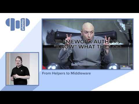 Marco Pivetta - From Helpers to Middleware - phpday 2019