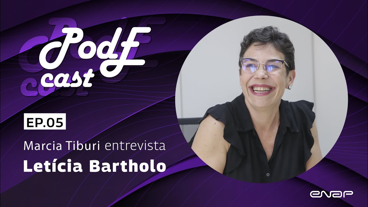 PodEcast Episódio 5 - Marcia Tiburi entrevista Letícia Bartholo