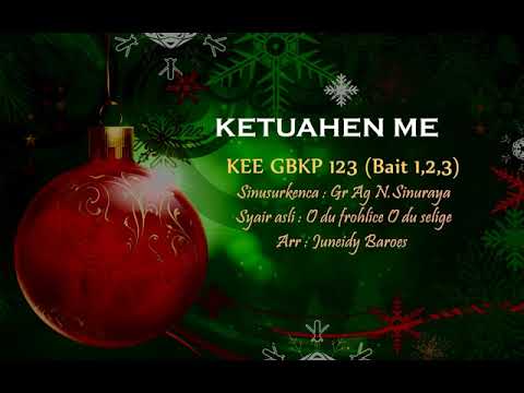 KEE GBKP No 123  KETUAHEN ME  (3 Bait vocal & Instrumentalia) Vocal : Khatarina Br Ginting