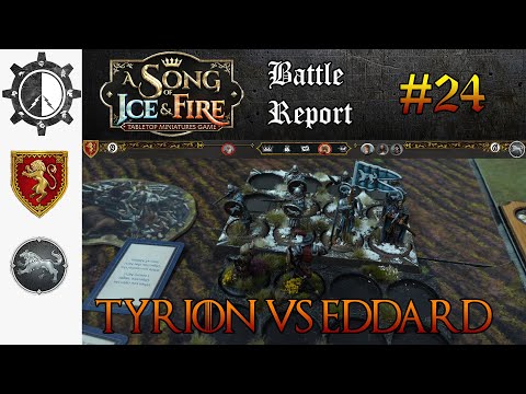 A Song of Ice and Fire Battle Report Eddard fights Tyrion! #24