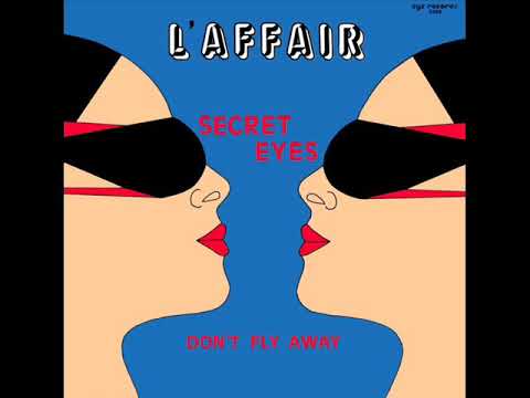 L'Affair  ‎– Don't Fly Away (1985)