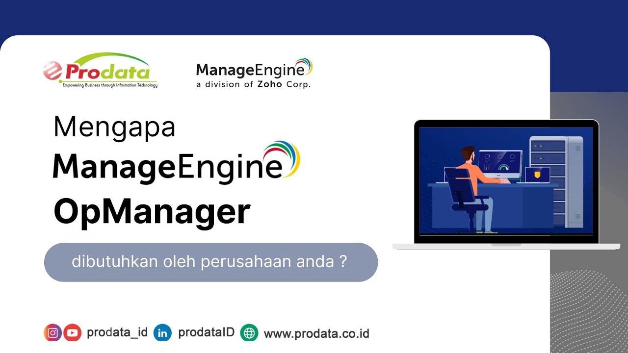 Mengenal lebih jauh apa itu Solusi OpManager Plus Prodata ManageEngine