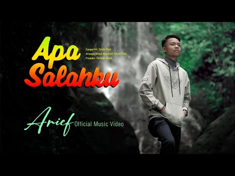 Apa Salahku - Arief