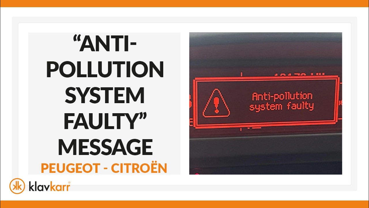 [INFO] "Anti-pollution System Faulty" Message - PEUGEOT - CITROËN