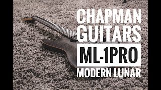 Video thumbnail for Chapman Guitars Ml-1 Pro Modern DEMO SONG + TONE TEST by András Szvirida