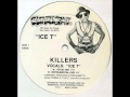 ICE-T - Killers