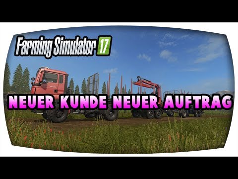 LS17 - Neuer Kunde neuer auftrag ♛ Kyffhäuser Forstprojekt S2 #76 ♛ Deutsch German ♛ Freasy