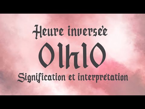 💮 HEURE INVERSÉE 01h10 - Signification et Interprétation angélique