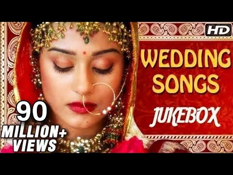 Bollywood Wedding Songs Jukebox - Non Stop Hindi Shaadi Songs - Romantic Love Songs