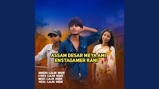 Download lagu Assam Desar Meya Ami Enstagamer Rni mp3