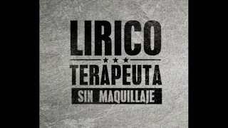 LíricoTerapeuta - Mascara (Sin Maquillaje) 2008