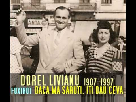 DOREL LIVIANU - Daca Ma Saruti, Iti Dau Ceva - If You Kiss Me, I'll Give You Something - Foxtrot