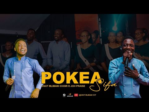 USCF MLIMANI CHOIR ft Joh Praise - Pokea Sifa (Live Music Video)