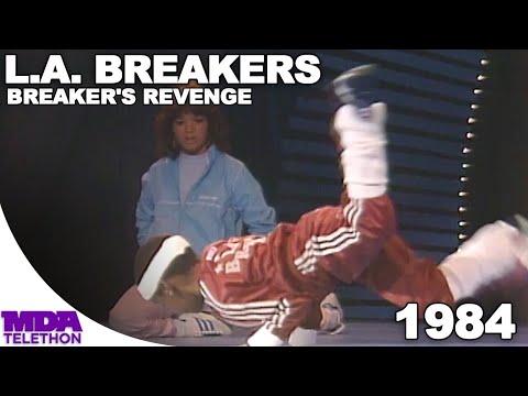 L.A. Breakers - Breaker's Revenge | 1984 | MDA Telethon