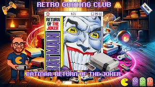 Batman: Return of the Joker | NES | Classic 8-Bit Dark Knight Action! | Review & Gameplay