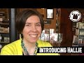 Introducing Hallie