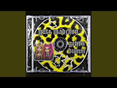 gute mädchen gehen dumm