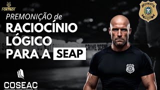 PREMONIÇÃO DE RLM - CONCURSO SEAP RJ - POLÍCIA PENAL RJ - BANCA COSEAC
