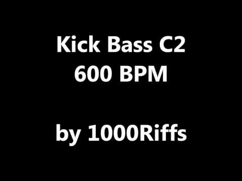 Kick Bass C2 : 600 BPM - Beats Per Minute