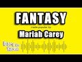 Mariah Carey - Fantasy (Karaoke Version)