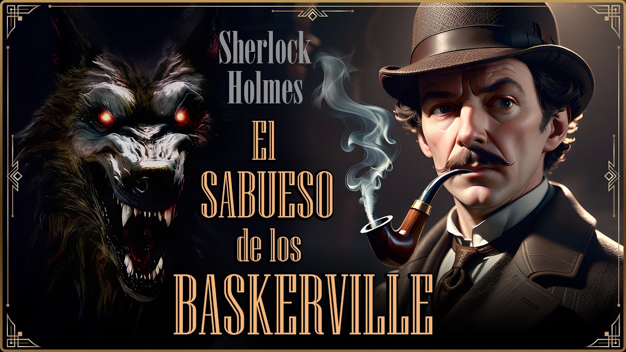El sabueso de los Baskerville
