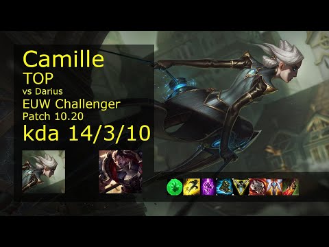 Camille Top vs Darius - EUW Challenger 14/3/10 Patch 10.20 Gameplay