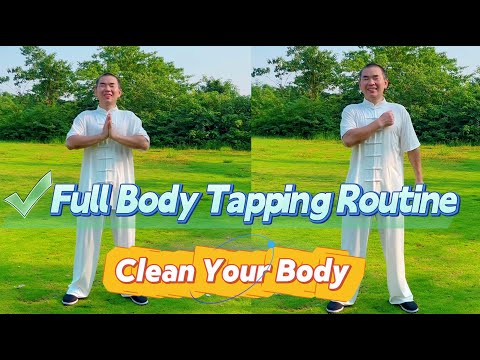 Full Body Tapping Routine: 24-Steps Ancient Chinese Wellness for Daily Energy Boost