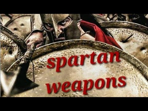 the weapons used by spartan warriors!