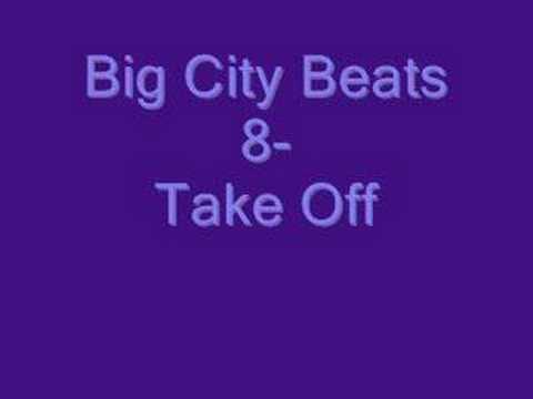 Big City Beats 8  Take Off