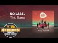 No Label This Band Official Lyric Video