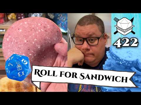 Chat, Are We Cooked? -  Roll For Sandwich 422 - 8/20/25