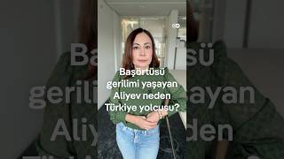 Aliyev Türkiye'ye geliyor! Başörtüsü geriliminden fazlası var…