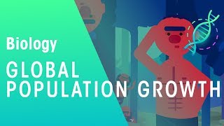 Global population growth | Environment | Biology | FuseSchool