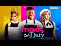 MAIDS ON DUTY (NEW) - CHID DIKE, UCHE MONTANA, CHIOMA NWAOHA 2024 LATEST MOVIE