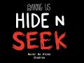 Never Be Alone By Shadrow Among Us Hide N Seek Animation All Credits In The Description