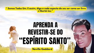 "REVESTI-VOS DO SENHOR JESUS CRISTO - Palestra abril de 1967" | NEVILLE GODDARD