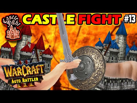 Castle Fight #13